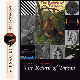 Hörbuch The Return of Tarzan  - Autor Edgar Rice Burroughs   - gelesen von Ralph Snelson