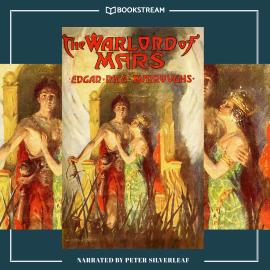 Hörbuch The Warlord of Mars - Barsoom Series, Book 3 (Unabridged)  - Autor Edgar Rice Burroughs   - gelesen von Peter Silverleaf