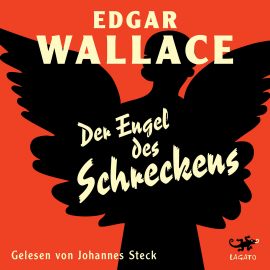 Hörbuch Der Engel des Schreckens  - Autor Edgar Wallace   - gelesen von Johannes Steck
