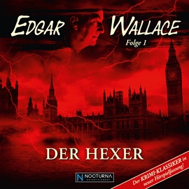 Hörbuch Der Hexer (Folge 1)  - Autor Edgar Wallace   - gelesen von Schauspielergruppe