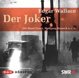 Hörbuch Der Joker  - Autor Edgar Wallace   - gelesen von Schauspielergruppe