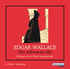Hörbuch Der schwarze Abt  - Autor Edgar Wallace   - gelesen von Peer Augustinski