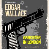 Gangster in London (Ungekürzt)