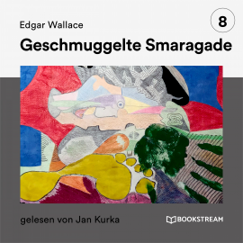 Hörbuch Geschmuggelte Smaragde  - Autor Edgar Wallace   - gelesen von Jan Kurka