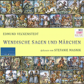 Hörbuch Wendische Sagen und Märchen  - Autor Edmund Veckenstedt   - gelesen von Stefanie Masnik
