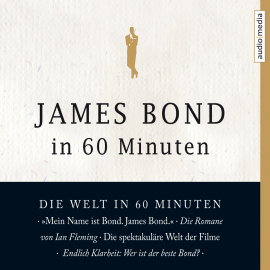 Hörbuch James Bond in 60 Minuten  - Autor Eduard Habsburg   - gelesen von Andreas Wilde