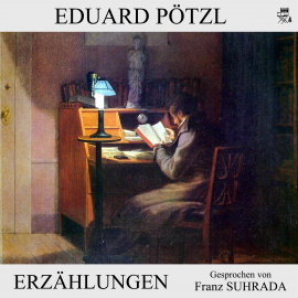 Hörbuch Erzählungen  - Autor Eduard Pötzl   - gelesen von Franz Suhrada