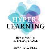 Hyper-Learning - How to Adapt to the Speed of Change (Unabridged)