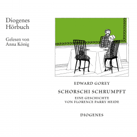 Hörbuch Schorschi schrumpft  - Autor Edward Gorey   - gelesen von Anna König