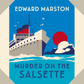 Hörbuch Murder on the Salsette - Ocean Liner Mysteries - A captivating Edwardian mystery from the bestselling author, Book 6 (Unabridged  - Autor Edward Marston   - gelesen von James Langton