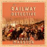 The Railway Detective - Railway Detective, Book 1 (Unabridged)