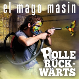 Hörbuch Rolle rückwärts  - Autor El Mago Masin   - gelesen von El Mago Masin