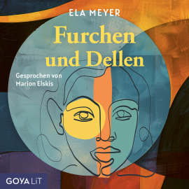 Hörbuch Furchen und Dellen  - Autor Ela Meyer   - gelesen von Marion Elskis