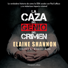 Hörbuch La caza del genio del crimen  - Autor Elaine Shannon   - gelesen von César Rodríguez