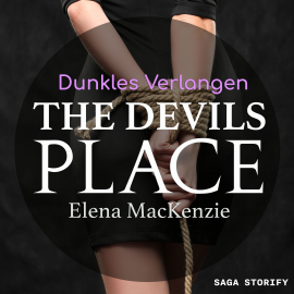 Hörbuch The Devils Place: Dunkles Verlangen  - Autor Elena MacKenzie   - gelesen von Ella Schulz