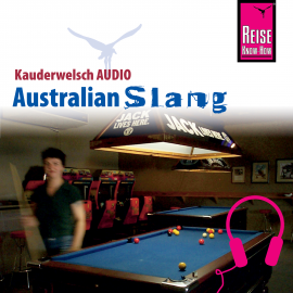 Hörbuch Reise Know-How Kauderwelsch AUDIO Australian Slang  - Autor Elfi H. M. Gilissen  