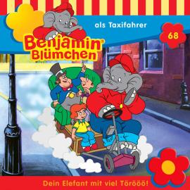 Hörbuch Benjamin Blümchen, Folge 68: Benjamin als Taxifahrer  - Autor Elfie Donnelly, Ulli Herzog   - gelesen von Schauspielergruppe