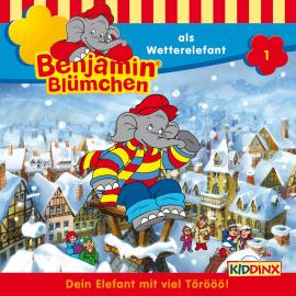Hörbuch Benjamin Blümchen, Folge 1: Benjamin als Wetterelefant  - Autor Elfie Donnelly   - gelesen von Schauspielergruppe