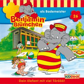 Hörbuch Benjamin Blümchen, Folge 26: Benjamin als Bademeister  - Autor Elfie Donnelly   - gelesen von Schauspielergruppe