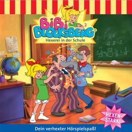 Hörbuch Bibi Blocksberg, Folge 2: Hexerei in der Schule  - Autor Elfie Donnelly   - gelesen von Schauspielergruppe