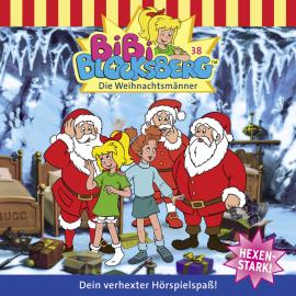 Hörbuch Bibi Blocksberg, Folge 38: Die Weihnachtsmänner  - Autor Elfie Donnelly   - gelesen von Schauspielergruppe