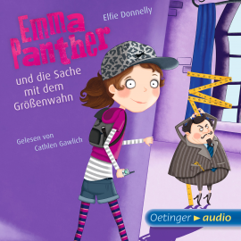 Hörbuch Emma Panther und die Sache mit dem Größenwahn  - Autor Elfie Donnelly   - gelesen von Cathlen Gawlich