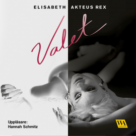 Hörbuch Valet  - Autor Elisabeth Akteus Rex   - gelesen von Hannah Schmitz