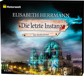 Hörbuch Die letzte Instanz  - Autor Elisabeth Herrmann   - gelesen von Herbert Schäfer