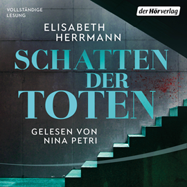 Hörbuch Schatten der Toten (Judith Kepler 3)  - Autor Elisabeth Herrmann.   - gelesen von Nina Petri
