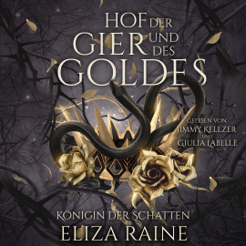 Hörbuch Der Hof der Gier und des Goldes - Nordische Fantasy Hörbuch  - Autor Eliza Raine   - gelesen von Schauspielergruppe