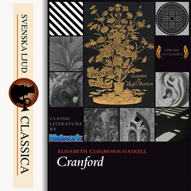 Hörbuch Cranford  - Autor Elizabeth Cleghorn Gaskell   - gelesen von Sibella Denton