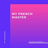 My French Master (Unabridged)