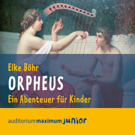 Hörbuch Orpheus  - Autor Elke Böhr   - gelesen von Diverse