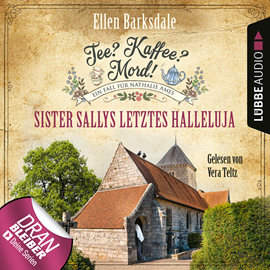 Hörbuch Sister Sallys letztes Hallelulja  - Autor Ellen Barksdale   - gelesen von Vera Teltz