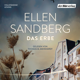 Hörbuch Das Erbe  - Autor Ellen Sandberg   - gelesen von Thomas M. Meinhardt
