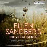 Hörbuch Die Vergessenen  - Autor Ellen Sandberg   - gelesen von Thomas M. Meinhardt