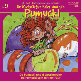 Hörbuch De Meischter Eder und sin Pumuckl, Nr. 9  - Autor Ellis Kaut   - gelesen von Schauspielergruppe