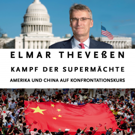 Hörbuch Kampf der Supermächte  - Autor Elmar Theveßen   - gelesen von Sebastian Dunkelberg