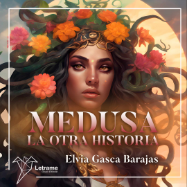 Hörbuch Medusa  - Autor Elvia Gasca Barajas   - gelesen von Lucia IA