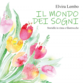 Hörbuch Filastrocche e una storiella  - Autor Elvira Lembo   - gelesen von Veronica Malgioglio