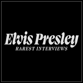 Hörbuch Rarest Interviews  - Autor Elvis Presley   - gelesen von Elvis Presley