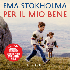 Hörbuch Per il mio bene  - Autor Ema Stokholma   - gelesen von Ema Stokholma