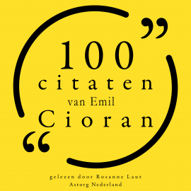 Hörbuch 100 citaten van Emil Cioran  - Autor Emil Cioran   - gelesen von Rosanne Laut