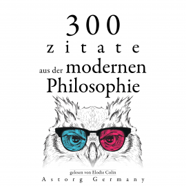 Hörbuch 300 Zitate aus der zeitgenössischen Philosophie  - Autor Emil Cioran   - gelesen von Elodie Colin