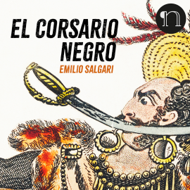 Hörbuch El Corsario Negro  - Autor Emilio Salgari   - gelesen von Emilio Salgari