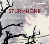 Hörbuch Sturmhöhe  - Autor Emily Bronte   - gelesen von Schauspielergruppe
