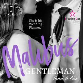 Hörbuch Malibu Gentlemen: Hanna & Adam - Malibu Summer Feelings, Band 1 (ungekürzt)  - Autor Emily Key   - gelesen von Schauspielergruppe