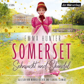 Hörbuch Somerset. Sehnsucht und Skandal (1)  - Autor Emma Hunter   - gelesen von Schauspielergruppe