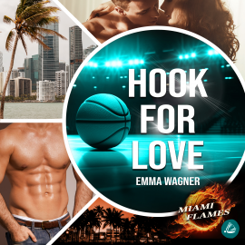Hörbuch Hook for Love  - Autor Emma Wagner   - gelesen von Schauspielergruppe