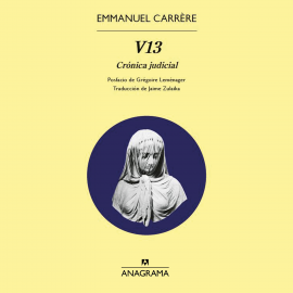 Hörbuch V13  - Autor Emmanuel Carrère   - gelesen von Luis David García Márquez